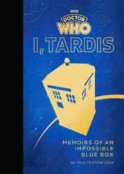 Doctor Who: I, TARDIS (ISBN: 9781785948985)
