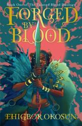 Forged by Blood (ISBN: 9780008615932)