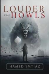 Louder than Howls (ISBN: 9781804394076)