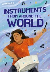 Readerful Rise: Oxford Reading Level 11: Instruments from Around the World (ISBN: 9781382043793)