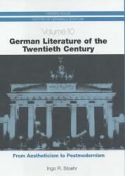 Literatura germană a secolului XX (ISBN: 9781571131577)