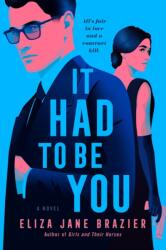 It Had to Be You (ISBN: 9780593438923)