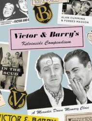 Victor and Barry's Kelvinside Compendium (ISBN: 9781912489930)
