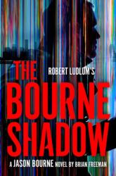 Robert Ludlum's The Bourne Shadow (ISBN: 9780593716458)