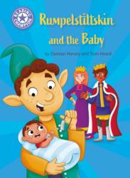 Reading Champion: Rumpelstiltskin and the baby (ISBN: 9781445190914)