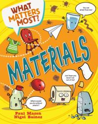 What Matters Most? : Materials (ISBN: 9781526324450)