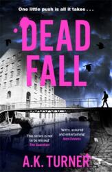 Dead Fall (ISBN: 9781804181591)