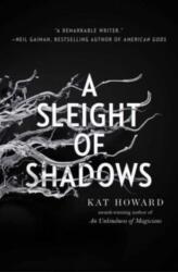 A Sleight of Shadows (ISBN: 9781534426825)