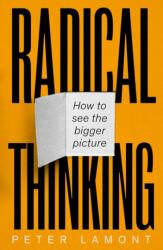 Radical Thinking (ISBN: 9781800751347)