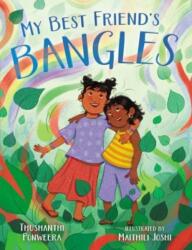 My Best Friend's Bangles (ISBN: 9781665921718)