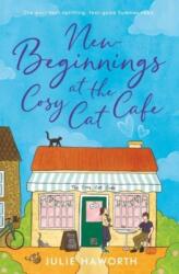 New Beginnings at the Cosy Cat Cafe (ISBN: 9781398527485)
