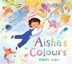 Aisha's Colours (ISBN: 9781529509281)