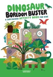 Dinosaur Boredom Buster (ISBN: 9781641243827)