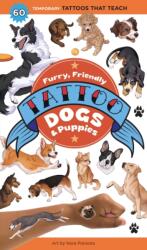 Furry, Friendly Tattoo Dogs & Puppies (ISBN: 9781635867985)