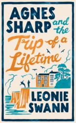 Agnes Sharp and the Trip of a Lifetime (ISBN: 9780749031503)