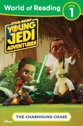 World of Reading: Star Wars: Young Jedi Adventures: The Charhound Chase (ISBN: 9781368104562)
