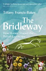 The Bridleway (ISBN: 9781399403177)