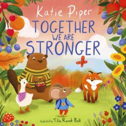 Together We Are Stronger (ISBN: 9781915749178)