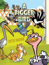 A Bigger Bird (ISBN: 9781035852154)