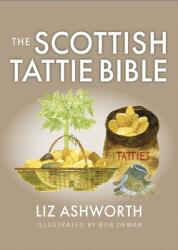 The Scottish Tattie Bible (ISBN: 9781780278995)