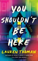 You Shouldn't Be Here (ISBN: 9781662517693)
