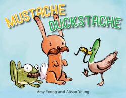 Mustache Duckstache (ISBN: 9780593691748)