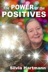 The Power Of The Positives (ISBN: 9781908269577)