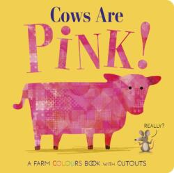Cows Are Pink! (ISBN: 9781801046640)