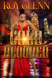 Cold Blooded (ISBN: 9781645566526)