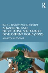 Advancing and Negotiating Sustainable Development Goals (ISBN: 9781032769134)