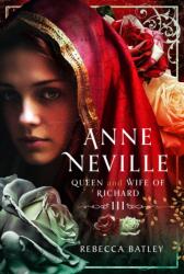 Anne Neville (ISBN: 9781399058780)