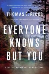 Everyone Knows But You (ISBN: 9781639366798)