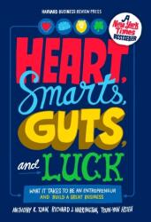 Heart, Smarts, Guts, and Luck (ISBN: 9781422161944)
