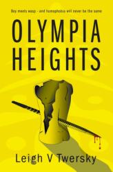 Olympia Heights (ISBN: 9781904585954)