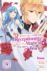 I Want to Be a Receptionist in This Magical World, Vol. 4 (ISBN: 9781975352950)