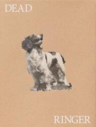 Dead Ringer (ISBN: 9781942953647)