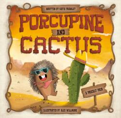 Porcupine and Cactus (ISBN: 9780593620991)