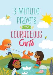 3-Minute Prayers for Courageous Girls (ISBN: 9781643528649)