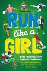 Run Like A Girl (ISBN: 9781787081574)