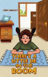 There's a Little Lie in the Room (ISBN: 9781035862672)