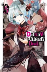 The Detective Is Already Dead, Vol. 5 (ISBN: 9781975380397)