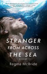 Stranger From Across the Sea (ISBN: 9781963101010)
