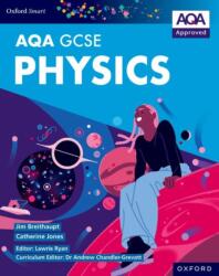 Oxford Smart AQA GCSE Sciences: Physics Student Book (ISBN: 9781382051507)