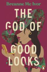 The God of Good Looks (ISBN: 9780241997659)
