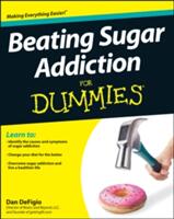 Beating Sugar Addiction for Dummies (2013)