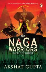 The Naga Warriors (ISBN: 9780143465935)