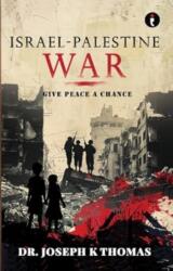 Israel-Palestine War (ISBN: 9789360455125)