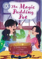 Reading Champion: The Magic Pudding Pot (ISBN: 9781445190853)