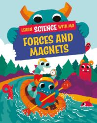 Learn Science with Mo: Forces and Magnets (ISBN: 9781526319104)