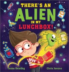 There's an Alien in My Lunchbox! (ISBN: 9781839131691)